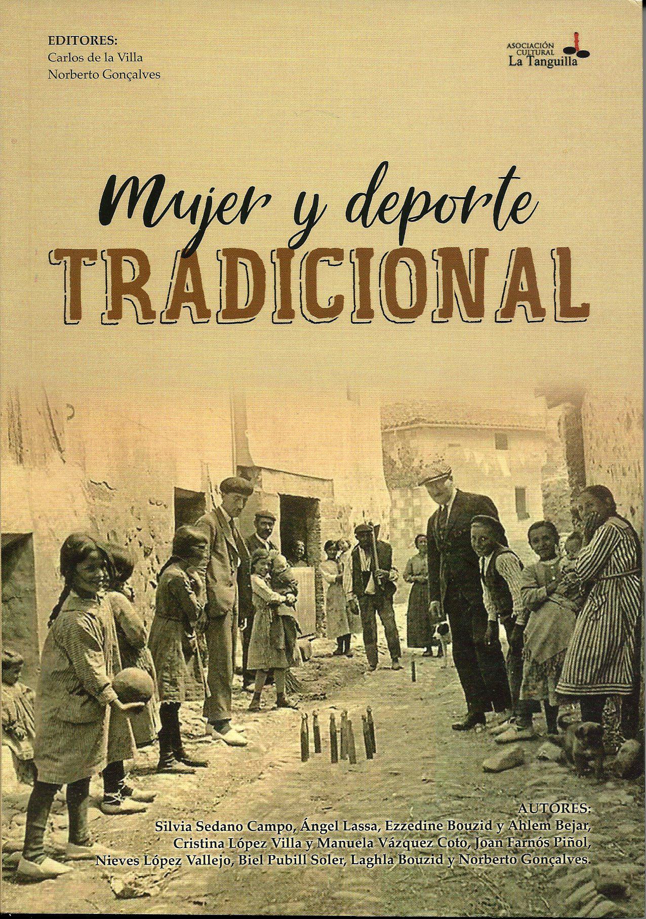Carlos de la Villa, Norberto Gonçalves (editores), Mujer y deporte tradicional