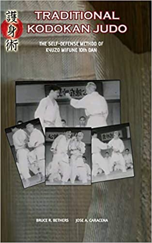 Bruce B. Bethers, Jose Caracena Traditional Kodokan Judo