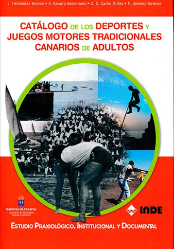 Catálogo de los deportes y juegos motores tradicionales canarios de adultos