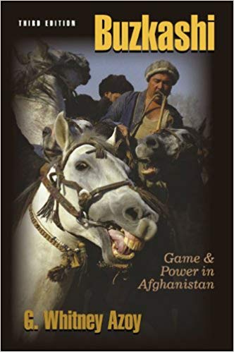 G. Whitney Azoy, Buzkashi: Game and Power in Afghanistan